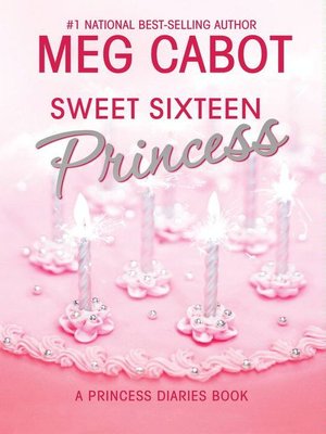 cover image of Sweet Sixteen Princess